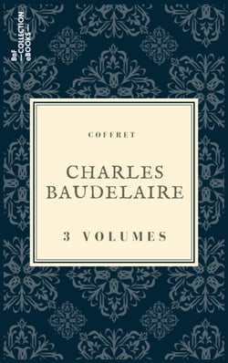 Coffret Charles Baudelaire - 3 textes issus des collections de la BnF