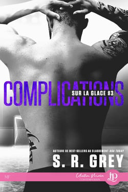 Complications - Sur la glace #3
