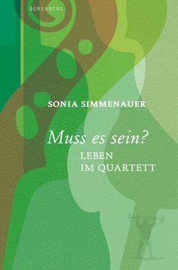 Muss es sein? - Leben im Quartett