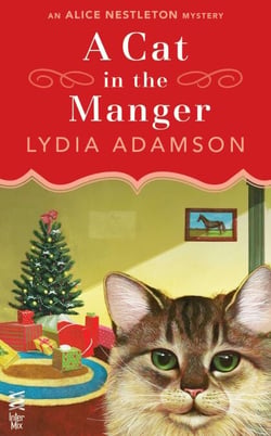A Cat in the Manger - An Alice Nestleton Mystery (InterMix)