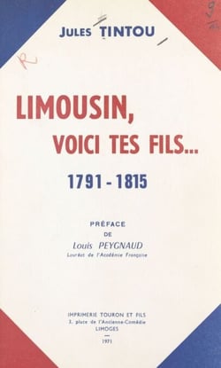 Limousin, voici tes fils - 1791-1815