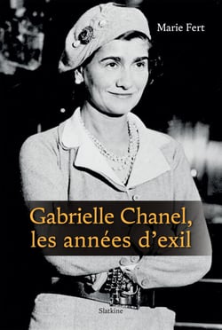 Gabrielle Chanel, les années d'exil - Biographie