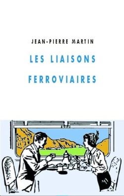 Les Liaisons ferroviaires