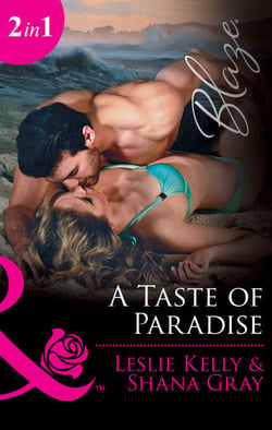 A Taste Of Paradise - Addicted to You (Unrated!) / More Than a Fling (Unrated!)