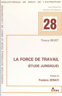 La Force de travail : étude juridique