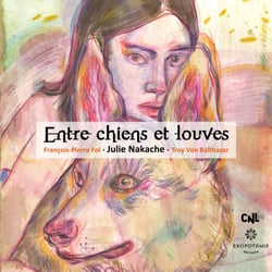 Entre chiens et louves