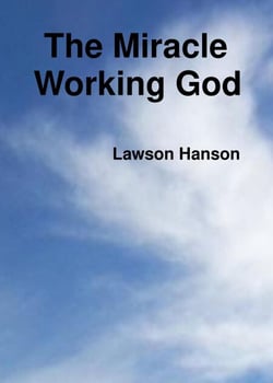 The Miracle Working God