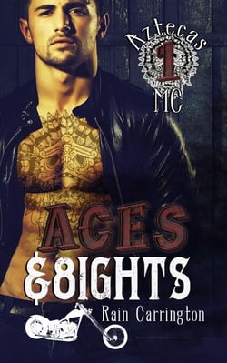 Aces and Eights - Aztecas MC, #1
