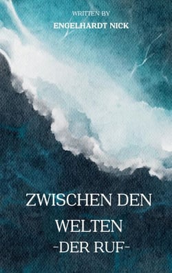 Zwischen den Welten - Der Ruf