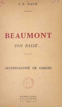 Beaumont, son passé - Archidiaconé de Gimoës