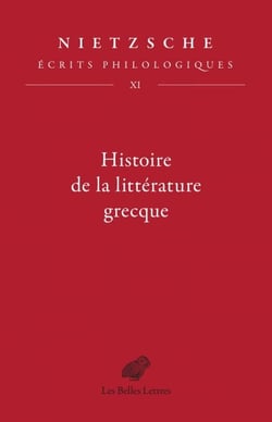 Histoire de la littérature grecque - Écrits philologiques, tome XI