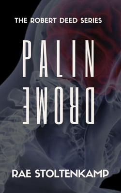 Palindrome - The Robert Deed Series