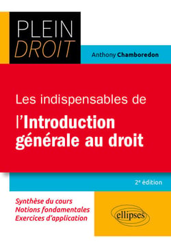 Les indispensables de l'Introduction générale au droit