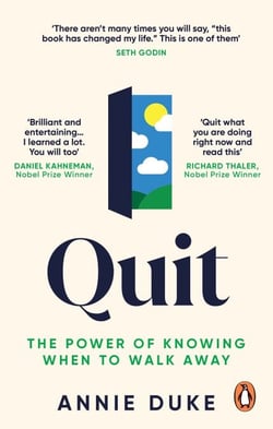 Quit - The Power of Knowing When to Walk Away