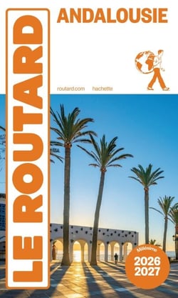 Guide du Routard Andalousie 2026/27