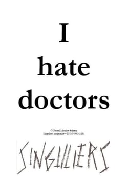 I Hate Doctors - Bashing Books Collection, #1
