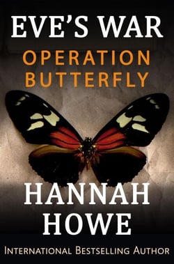 Operation Butterfly - Eve’s War, #11