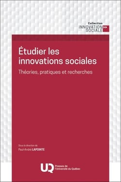 Étudier les innovations sociales - Théories, pratiques et recherches
