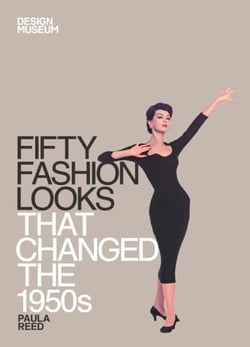 Fifty Fashion Looks that Changed the 1950s - Design Museum Fifty