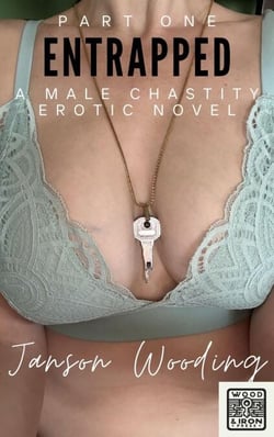 Entrapped Part One - Trapped, #1