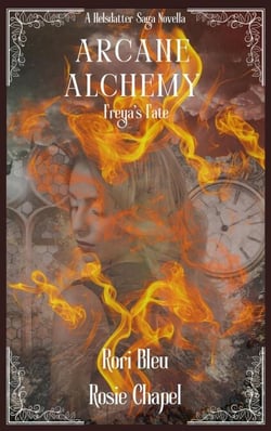 Arcane Alchemy - The Sela Helsdatter Saga