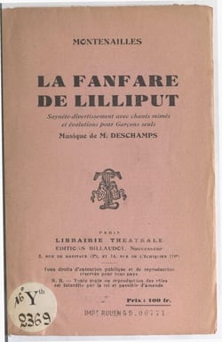 La fanfare de Lilliput - Saynète-divertissement avec chants mimés et évolutions pour garçons seuls