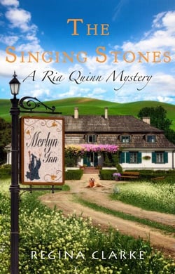 The Singing Stones - Ria Quinn Mysteries, #3