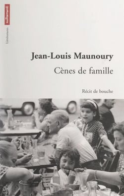 Cènes de famille - Récit de bouche
