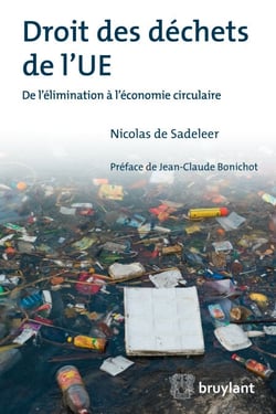 Droit des déchets de l'UE - De l’élimination à l’économie circulaire