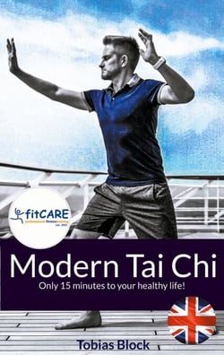 Modern Tai Chi - Only 15 minutes to your healthy life!
