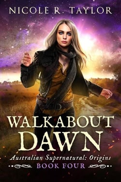 Walkabout Dawn - Australian Supernatural: Origins, #4