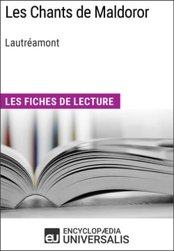 Les Chants de Maldoror de Lautréamont - Les Fiches de lecture d'Universalis