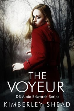 The Voyeur - DS Albie Edwards Series, #1