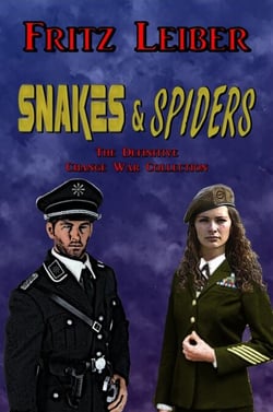Snakes &amp; Spiders: The Definitive Change War Collection