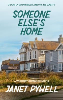 Someone Else's Home - Westbay Romance Series, #4