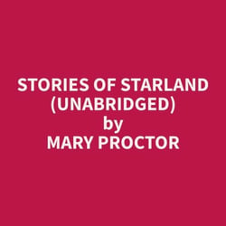 Stories of Starland (Unabridged)