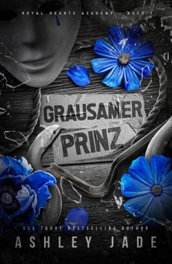 Grausamer Prinz - Royal Hearts Academy, #1