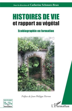 Histoires de vie et rapport au végétal - Ecobiographie en formation