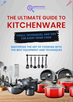 Ingleside Reviews: The Ultimate Guide to Kitchenware - Tools, Techniques, and Tips for Every Home Cook - Ingleside Reviews’ Comprehensive Lifestyle Library: Your Ultimate Resource for Modern Living., #5
