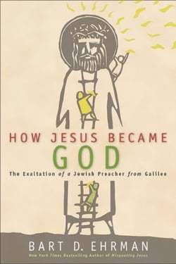 How Jesus Became God - The Exaltation of a Jewish Preacher from Galilee