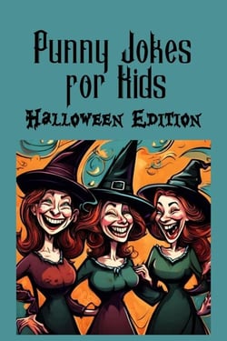 Punny Jokes For Kids - Halloween Edition - Punny Jokes For Kids