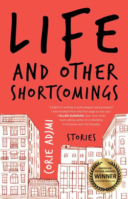 Life and Other Shortcomings - Stories