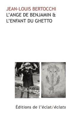 L'Ange de Benjamin et l’enfant du Ghetto