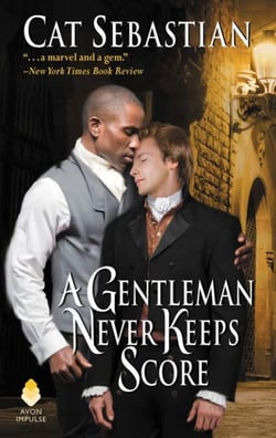 A Gentleman Never Keeps Score - Seducing the Sedgwicks