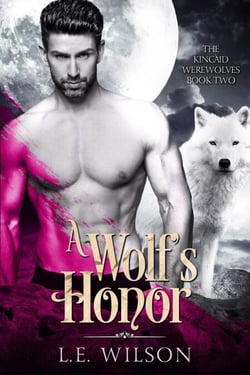 A Wolf's Honor - The Kincaid Werewolves, #2