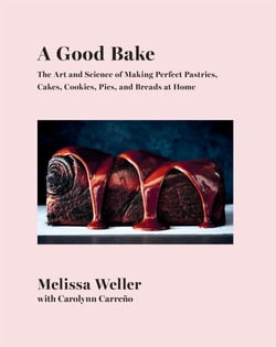 A Good Bake - The Art and Science of Making Perfect Pastries, Cakes, Cookies, Pies, and Breadsat Home: A Cookbook