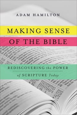 Making Sense of the Bible - Rediscovering the Power of Scripture Today
