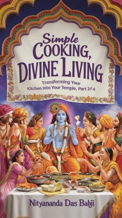 Simple Cooking, Divine Living - Your kitchen is your pharmacy, #3