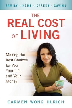 The Real Cost of Living - Making the Best Choices for You, Your Life, and Your Money