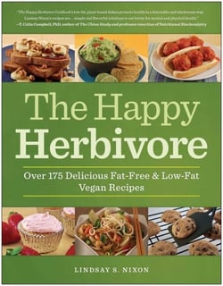 The Happy Herbivore Cookbook - Over 175 Delicious Fat-Free and Low-Fat Vegan Recipes